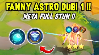 FANNY ASTRO DUBI 1 !! SATU MAP AUTO GAK GERAK !! COMBO MAGIC CHESS TERBARU