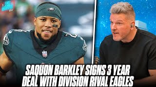 Saquon Barkley Signing With Division Rival Eagles, 3 Year $37.75 Million Deal | Pat McAfee Reacts