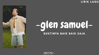 Download Lagu glenn samuel - buktinya baik baik saja (lirik) MP3 Download Lagu glenn samuel - buktinya baik baik saja (lirik) MP3