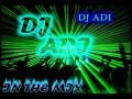 Dj adi