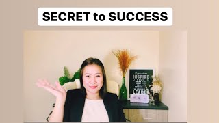 The SECRET to SUCCESS | Joan Boncay