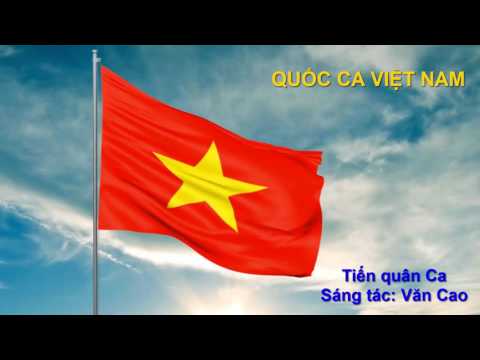 Video Quốc ca Việt Nam (Tiến quân ca)||Nhạc và lời||Nhạc... - youtube