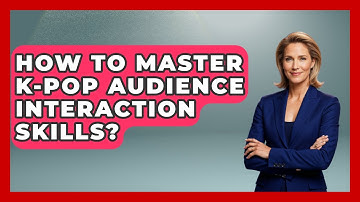 How To Master K-Pop Audience Interaction Skills? - K Pop Heros