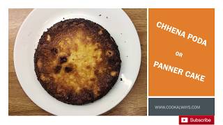 How To Make Chhena Poda / Panner Cake ??