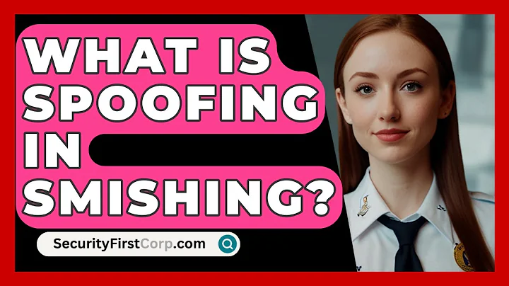 What Is Spoofing In Smishing? - SecurityFirstCorp.com
