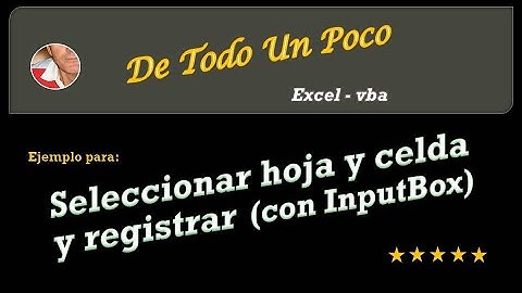 Registrar en una hoja "x" y una celda "x" por medio de inputbox