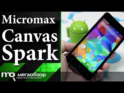 Обзор Micromax Canvas Spark