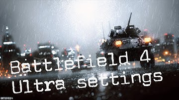 Battlefield 4 Ultra Setting 660 Ti