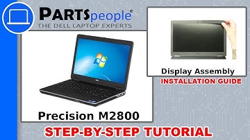 Dell Precision M2800 (P29F001) Display Assembly How-To Video Tutorials