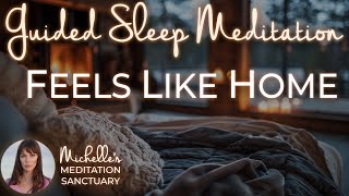 Guided Sleep Meditation | FEELS LIKE HOME | Body Scan Meditation for Relaxation & Inner Peace