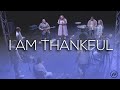 I Am Thankful - Anointed Praise (Official Music Video)