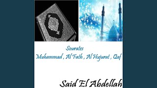 Sourate Muhammad (Abi el harith Muratal)