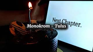 Monokrom  Tulus speed Up  Reverb  S 