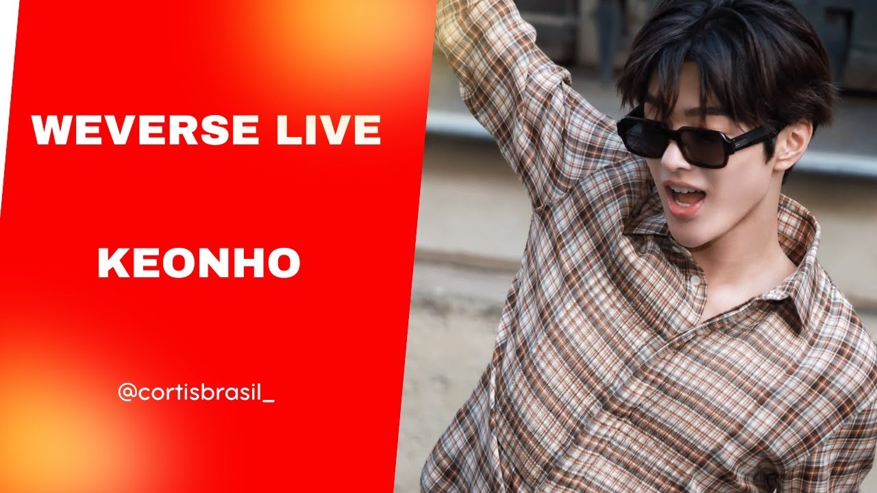 Cortis weverse JP当選 ラキドロ ゴンホ KEONHO KEONHO WEVERSE LIVE 06/16/2026 (PT-BR Subtitled) - YouTube