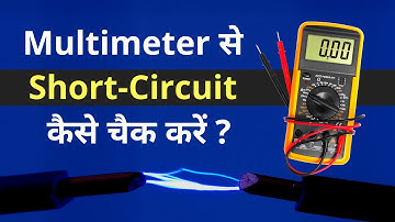 How to Check a Short Circuit with Multimeter