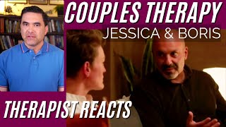 Couples Therapy - Jessica & Boris #7 - I Have Failed - Therapist Reacts (Intro)