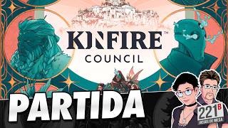 Kinfire Council – Partida 🏛️ | Con Anastasio e Ignacio de Pif Games