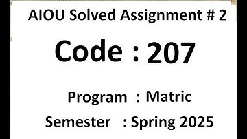 AIOU Solved assignment No 2 code 207 Spring 2025