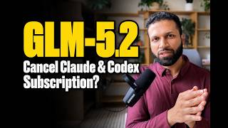 Is GLM-5.2 the Claude Code and Codex killer?