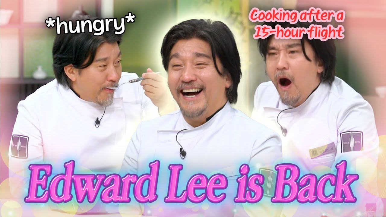 (60Min) Edward Lee is back on Chef & My Fridge 💘💘💘 Edward Lee's Funny Moments Compilation 🔥