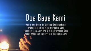 Doa Bapa Kami (Untung Ongkowidjaja), cover by Etsa A & Vidia PS- Lyric Video