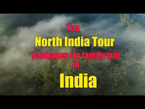 North India tour packages for family holiday trip | best places to visit in North India