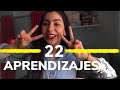 22 COSAS QUE APRENDÍ EN 22 AÑOS ✌🏼 | GLORIA MITAYNE