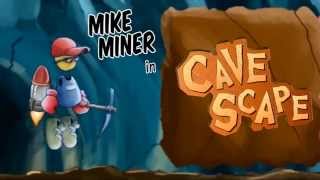 Mike Miner in Cave Scape - Trailer screenshot 1