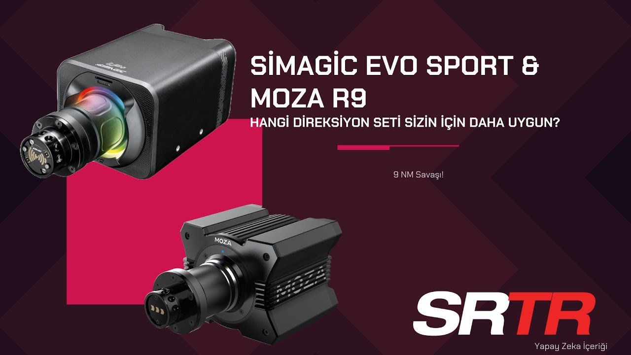 Simagic Alpha Evo Sport ve Moza R9 Karşılaştırması