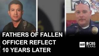 Fathers of fallen officers reflect on loss and legacy 10 years after Dallas ambush