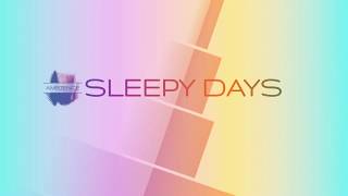 Ambience - Sleepy Days