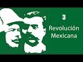 3 #CursoHistoriaMX Revolución Mexicana