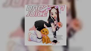 Daryana-juice(Полная Версия Трека)