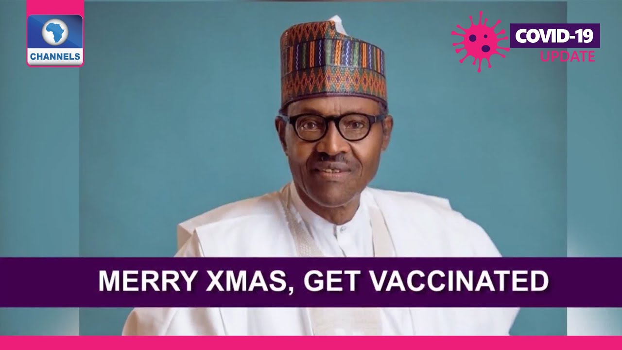 Buhari Asks Eligible Nigerians To Take Booster Doses | COVID-19 Update