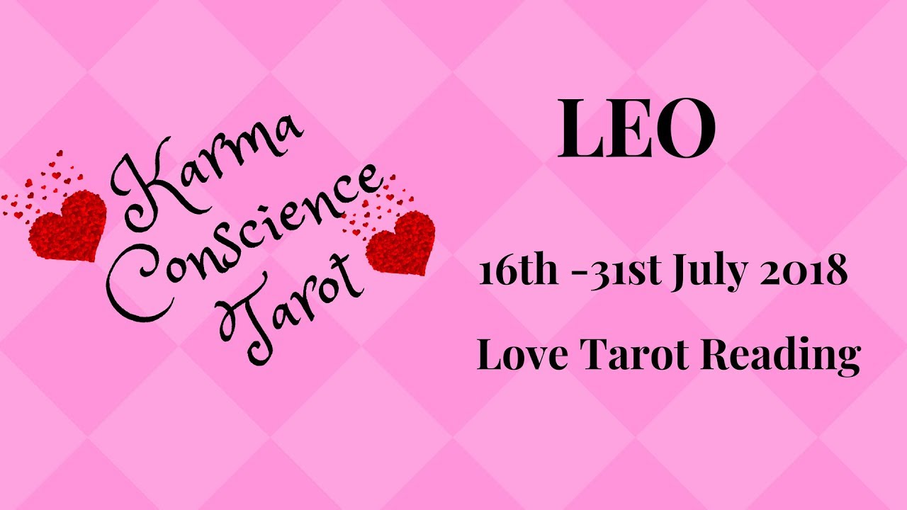 Leo-💖💖Twin Flame-Soulmate connections!!& Celebrations!! Happy Birthday! 💖-16th July-31st July 2018