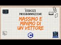 Massimo e minimo di un vettore in C- Versione 1