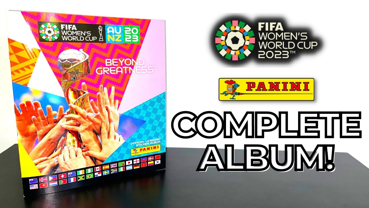 COMPLETE STICKER COLLECTION! | PANINI FIFA WOMEN'S WORLD CUP 2023 ...