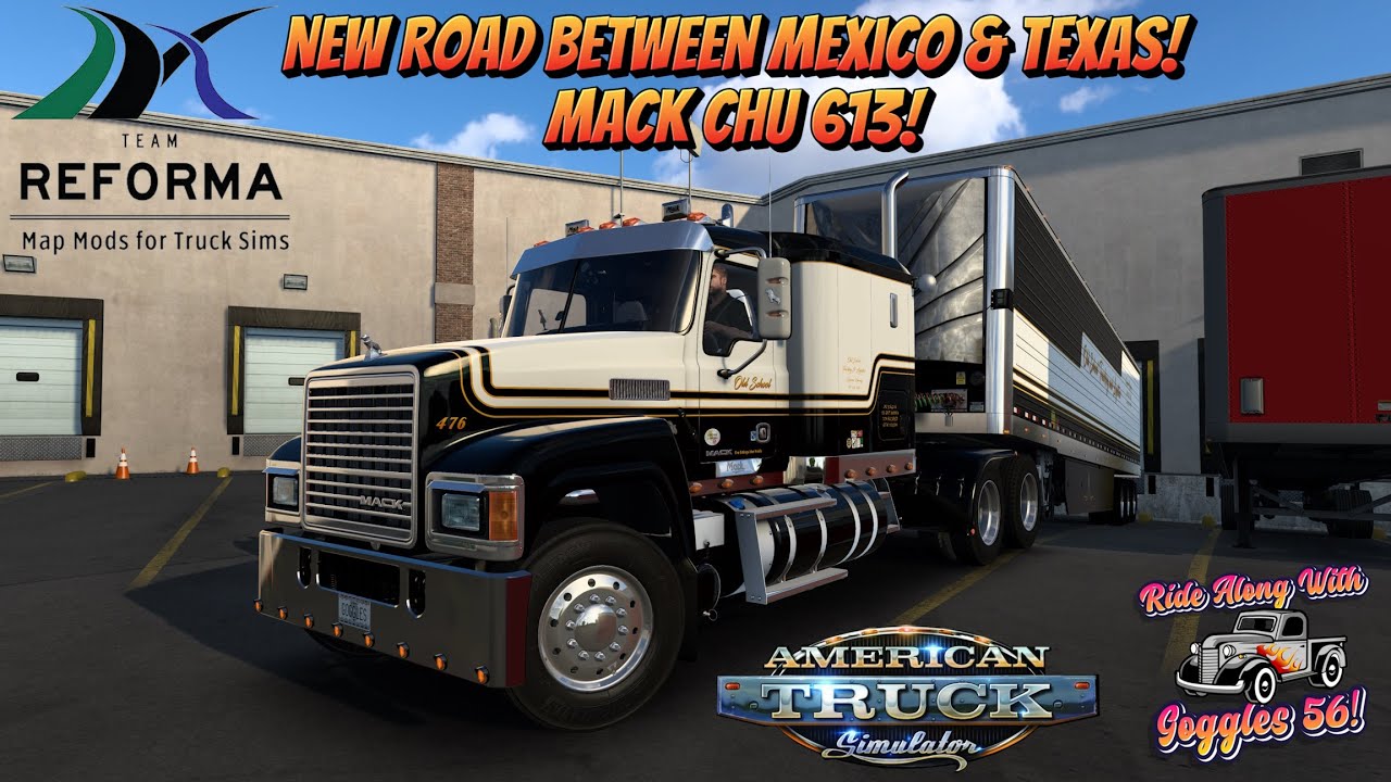 ATS | New Road to Texas from Mexico Courtesy of Reforma!