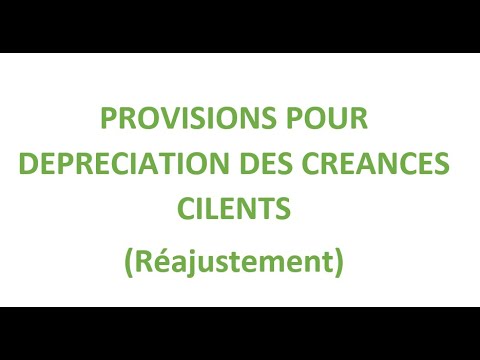 S4 LES PROVISIONS :PPD créances (réajustement)