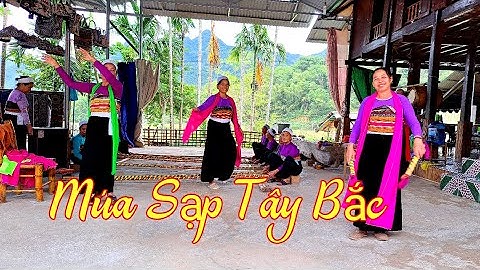 Múa Sạp, Nét Văn Hóa Đậm Bản Sắc Dân Tộc