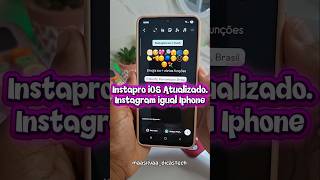 INSTAPRO IOS V13.65 Instagram igual iPhone no Android #smartphone#instapro #dicas #dicasetruques