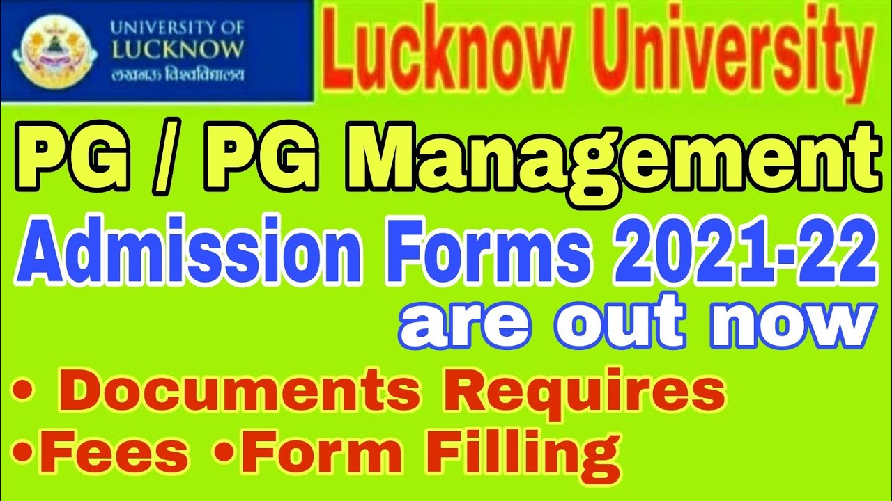 Lucknow University: PG / PG Management Admission Form 2021-22 Out | Be a Champ