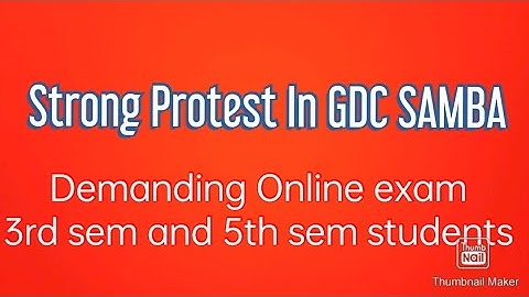 Strong protest in GDC SAMBA ll Demanding Online exam 3rd sem and 5th sem students