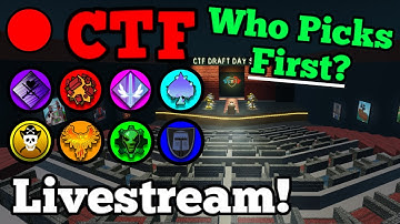 🔴 CTF Draft DAY, Who Goes On What Team? Roblox Capture The Flag