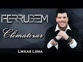Ferrugem - Climatizar | Lançamento 2014