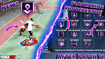 NBA 2K20 BEST PLAYMAKING BADGES FOR A PLAYMAKING SHOT CREATOR AFTER PATCH 11! BEST BADGES PATCH 11!!