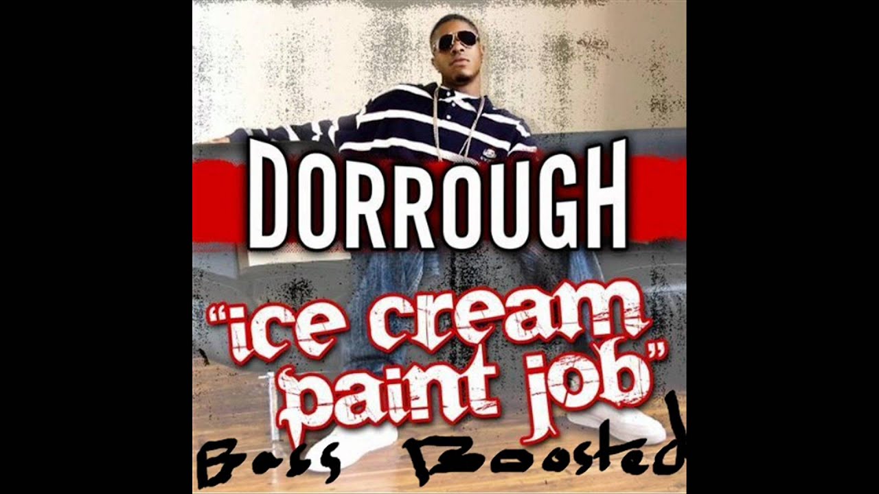 Dorrough Ice Cream Paint Job (BASS BOOSTED) HD 1080p YouTube