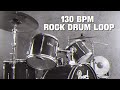 130 BPM Rock Drums Backing Track