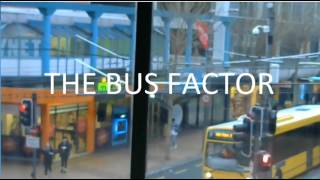 The Bus Factor - Episode 1 (2017-07-21)