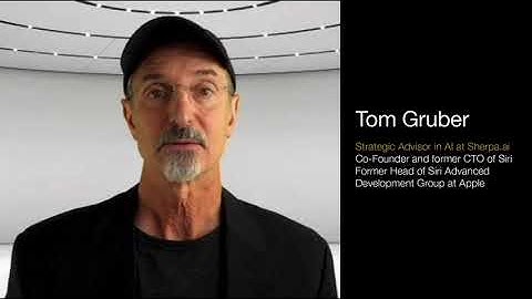 Tom Gruber on the Next Generation of Virtual Assistants | Sherpa.ai